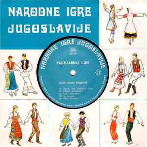Etuška Poljaković - Narodne Igre Jugoslavije - Partizanske Igre