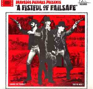Failsafe  - A Fistful Of Failsafe