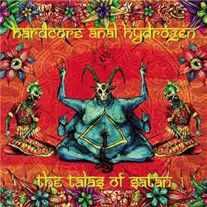 Hardcore Anal Hydrogen - The Talas Of Satan