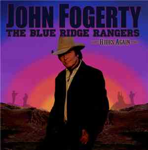 John Fogerty - The Blue Ridge Rangers Rides Again