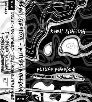 Kenji Siratori - Future Freedom