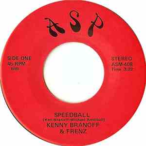 Kenny Branoff & Frenz - Speedball / Dance On The Clouds