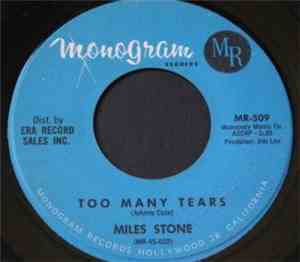 Miles Stone - Too Many Tears