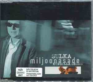 Miljoonasade - Sulka
