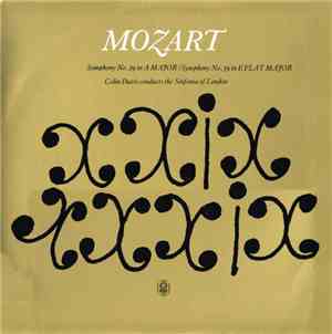 Mozart, Colin Davis Conducts Sinfonia Of London - Symphony No.29 In A Major ...