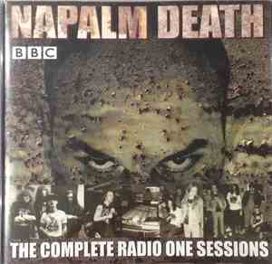 Napalm Death - The Complete Radio One Sessions