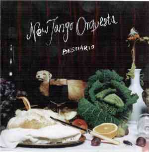 New Tango Orquesta - Bestiario