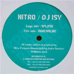 Nitro / DJ Isy - Splash / Adrenaline