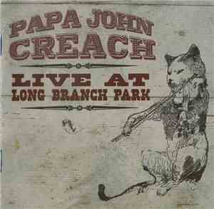 Papa John Creach - Live At The Long Branch Park