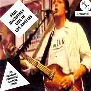 Paul McCartney - Live In Los Angeles