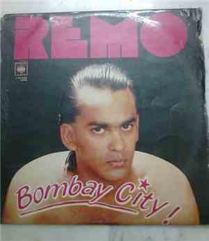 Remo - Bombay City!