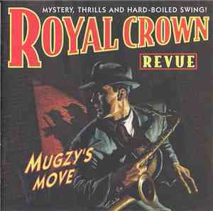 Royal Crown Revue - Mugzy's Move