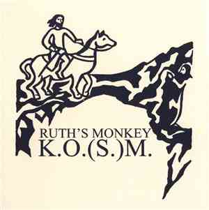 Ruth's Monkey - K.O.(S.)M.