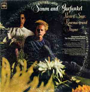 Simon & Garfunkel - Parsley, Sage, Rosemary And Thyme