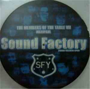 Sound Factory  by Maxipaul - Members Of The Table VII