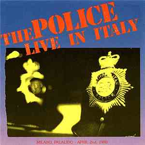 The Police - Live In Italy