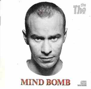 The The - Mind Bomb
