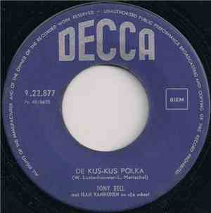 Tony Bell  met Jean Van Horen en zijn orkest - De Kus-Kus Polka