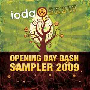 Various - Ioda SXSW Opening Day Bash Sampler 2009