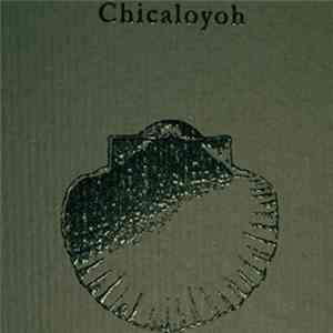 Chicaloyoh - Evaporation Of Widows