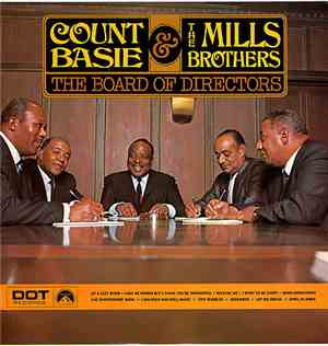Count Basie & The Mills Brothers - The Board Of Directors