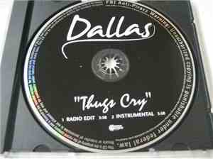 Dallas - Thugs Cry