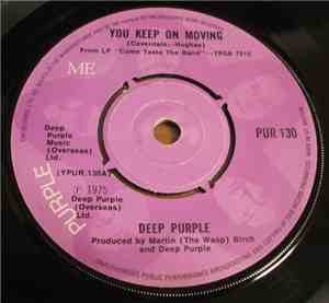 Deep Purple - You Keep On Moving / Love Child