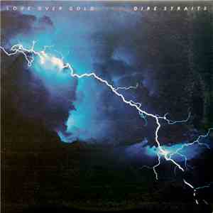 Dire Straits - Love Over Gold