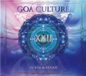 DJ Bim & Regan - Goa Culture XXII
