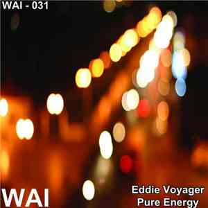 Eddie Voyager - Pure Energy