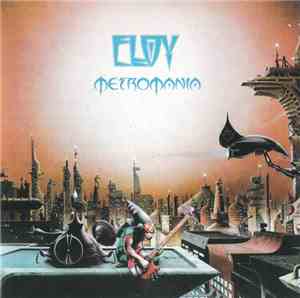 Eloy - Metromania