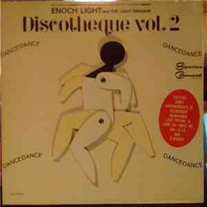 Enoch Light And The Light Brigade - Discotheque Vol. 2: Dance, Dance, Dance
