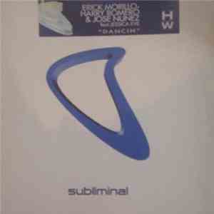 Erick Morillo, Harry Romero & Jose Nunez Feat. Jessica Eve - Dancin