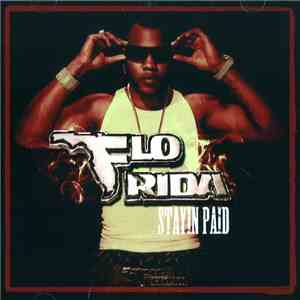 Flo Rida - Stayin Paid