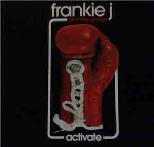 Frankie J.  - Activate