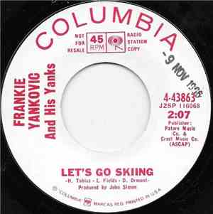 Frankie Yankovic And His Yanks - Let's Go Skiing
