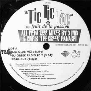 Fruit De La Passion - Tic Tic Tac (All New 1998 Mixes)