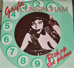 Gayle Cunningham - Pick Up The Phone