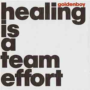 Goldenboy  - Healing Is A Team Effort