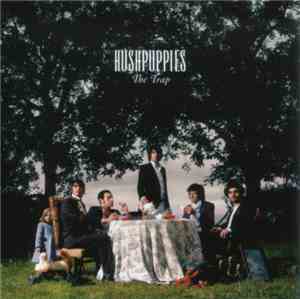 Hushpuppies - The Trap
