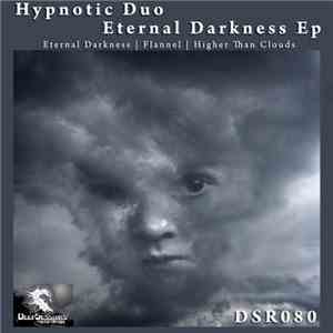Hypnotic Duo - Eternal Darkness EP