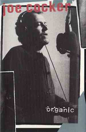 Joe Cocker - Organic