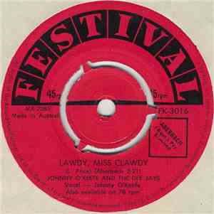 Johnny O'Keefe And The Dee Jays - Lawdy, Miss Clawdy / Over The Mountain