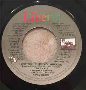 Kenny Rogers - Love Will Turn You Around / I Want A Son