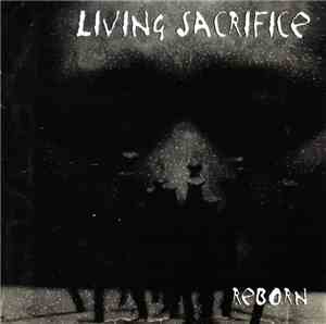 Living Sacrifice - Reborn