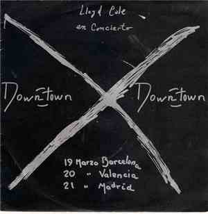 Lloyd Cole - Downtown
