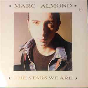 Marc Almond - The Stars We Are