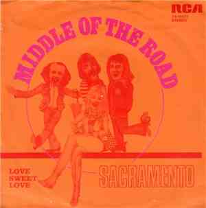 Middle Of The Road - Sacramento