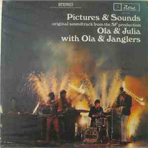 Ola & Janglers - Pictures & Sounds (Original Soundtrack From The SF Product ...