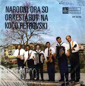 Orkestarot Na Kočo Petrovski - Narodni Ora